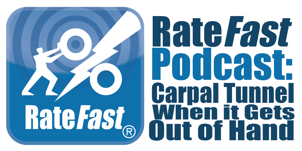 RateFast Podcast: Carpal Tunnel Syndrome, When the Pain Gets Out of Hand