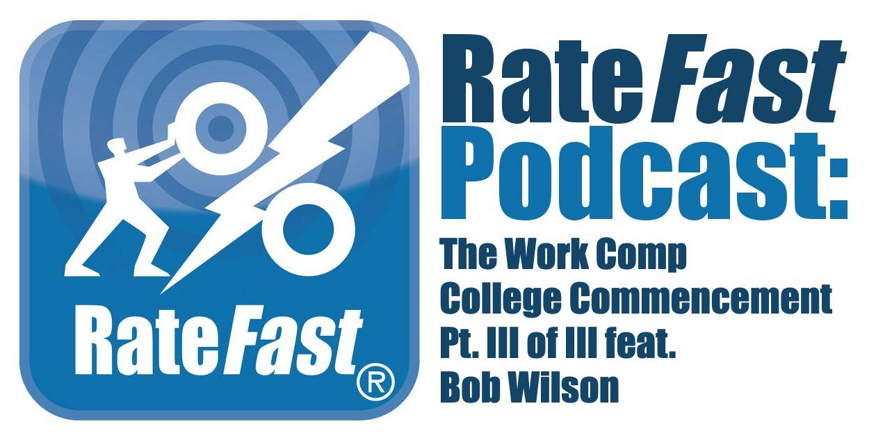 The Work Comp College Commencement Pt. III of III feat. Bob Wilson