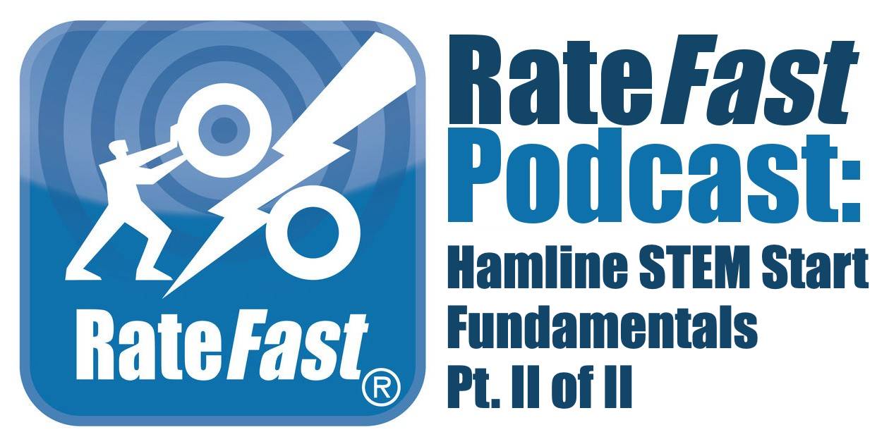 RateFast Podcast: Hamline STEM Start Fundamentals Pt. II of II