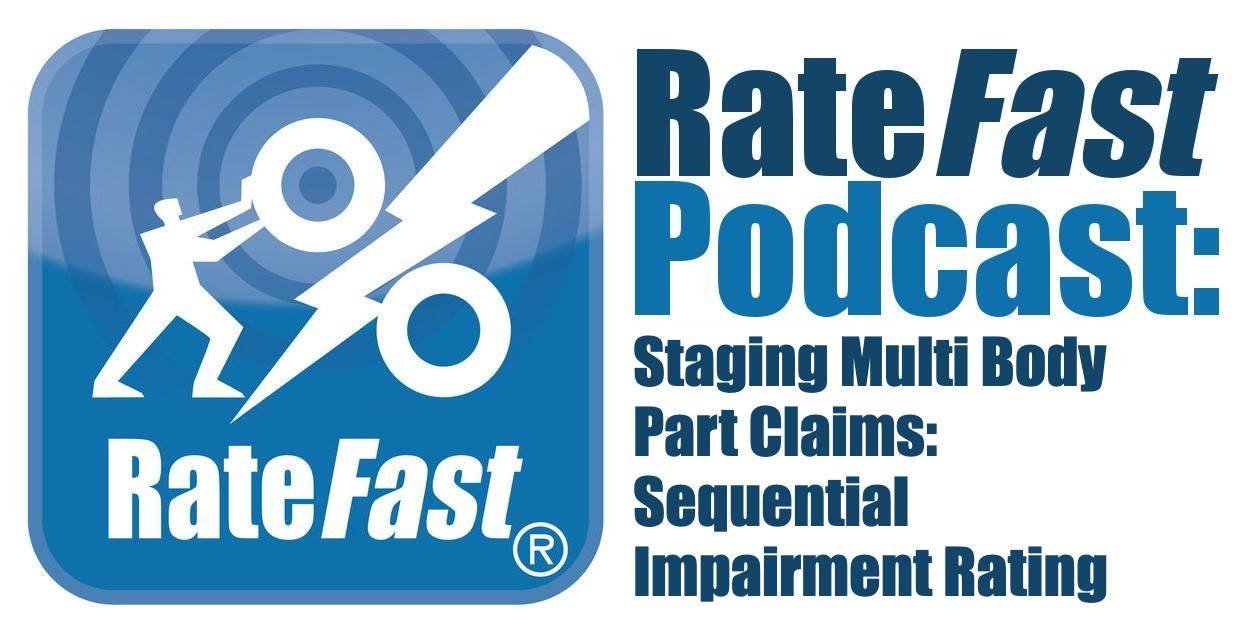 Staging Multi Body Part Claims: Sequential impairment Rating